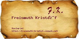 Freismuth Kristóf névjegykártya